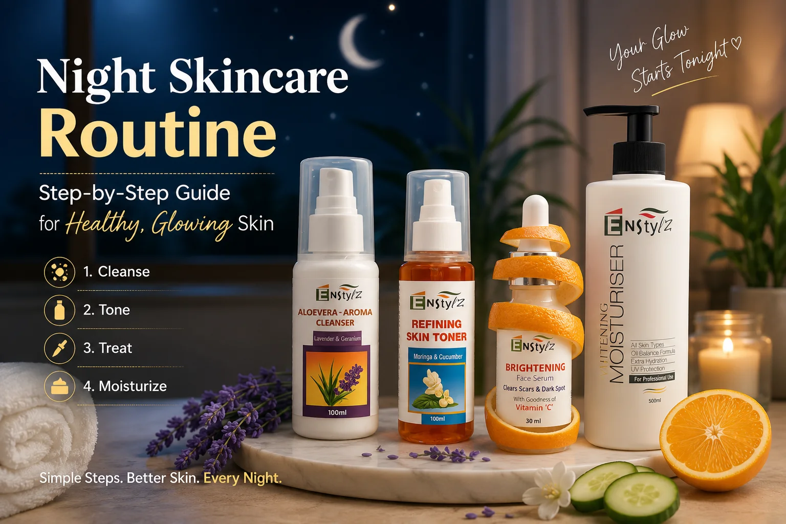 Night Skincare Routine: Step-by-Step Guide for Healthy, Glowing Skin